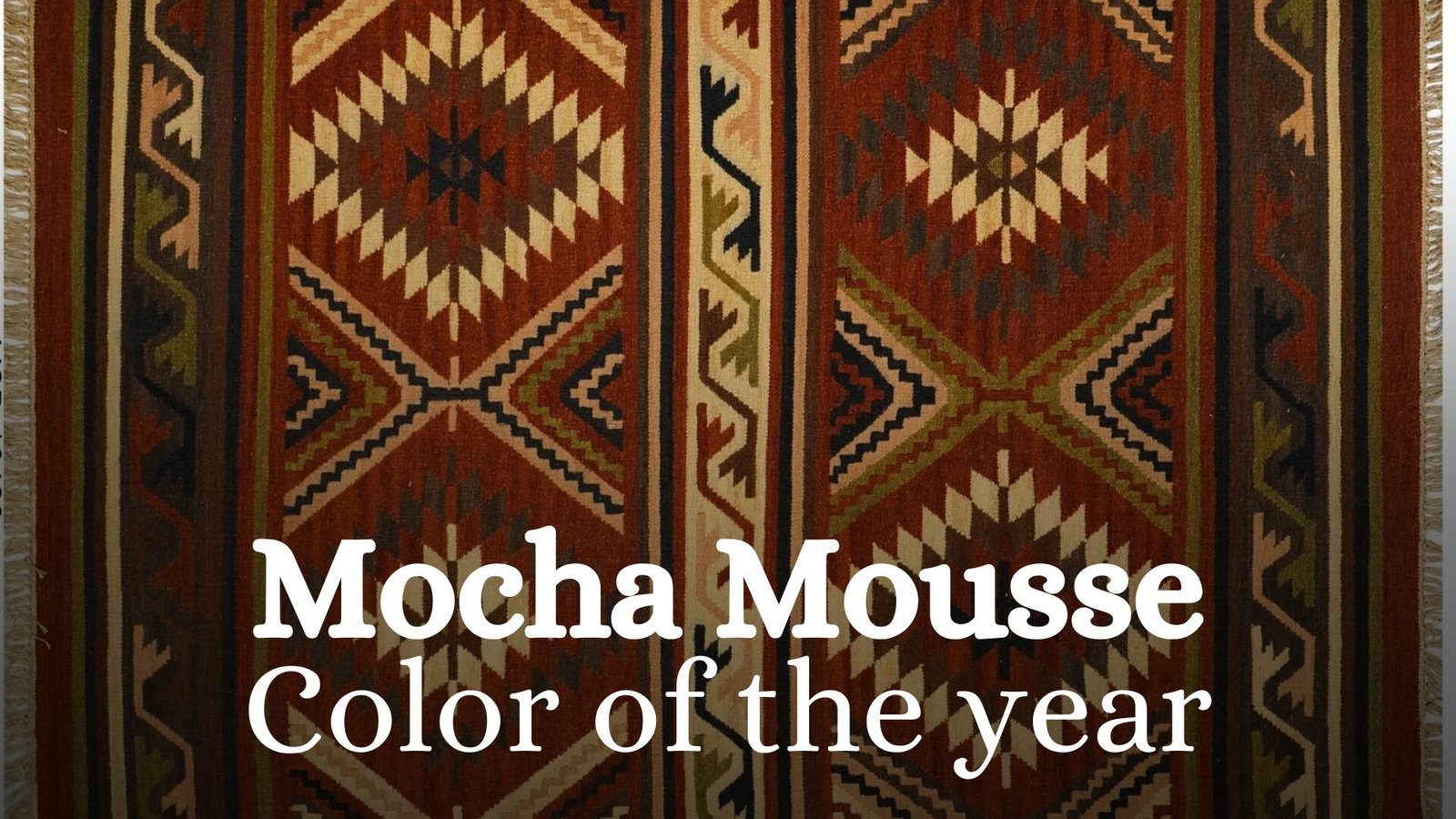 Mocha Mousse Color of the year