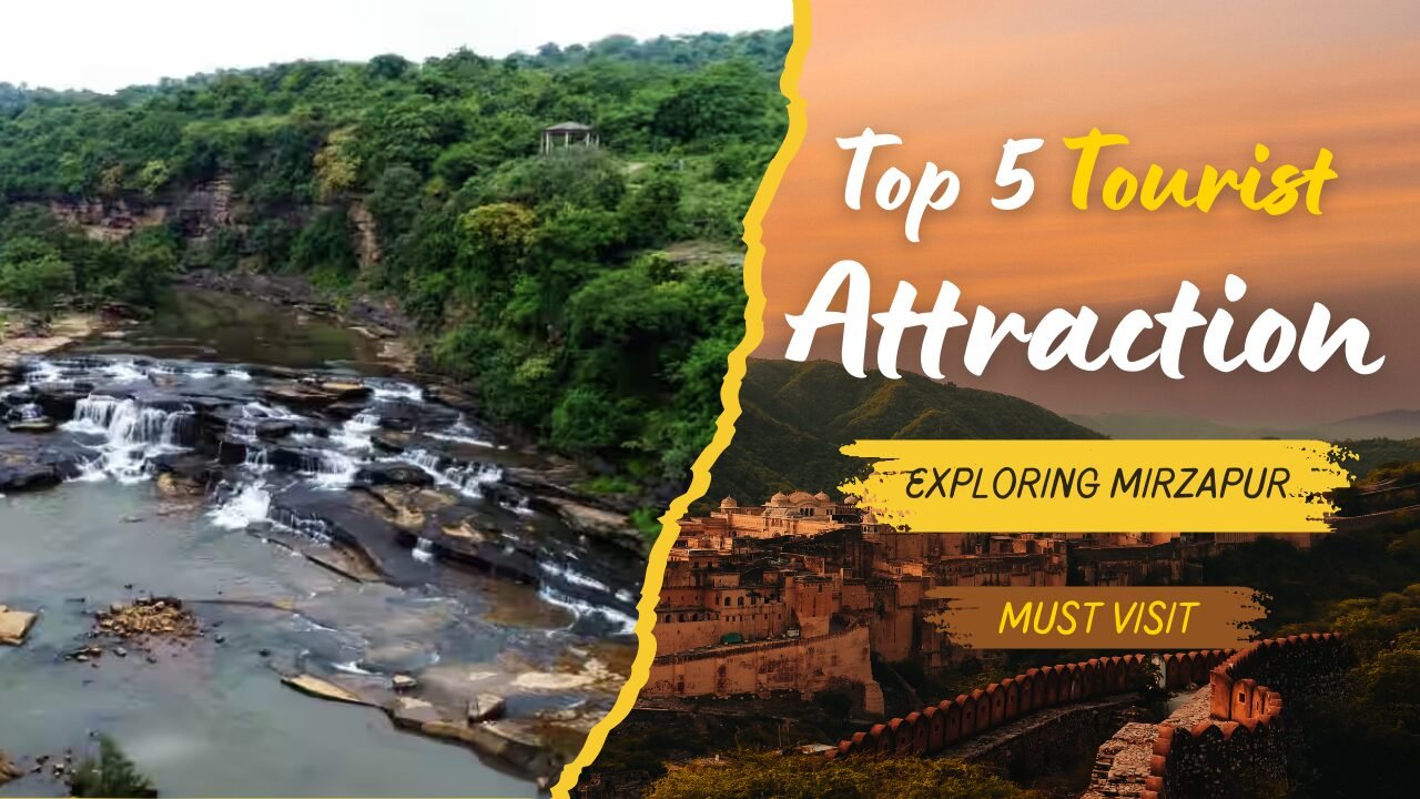 Top 5 Tourist Destinations in Mirzapur